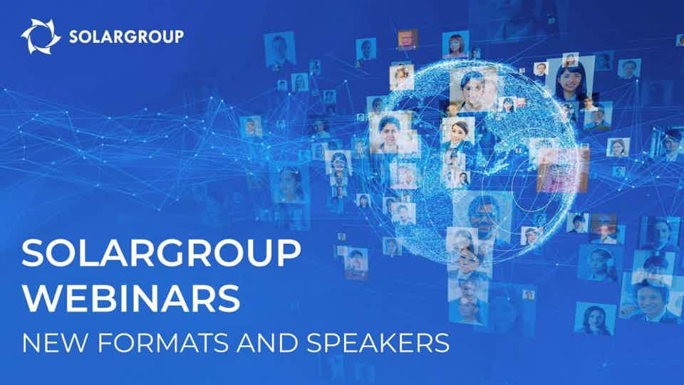 SOLARGROUP webinars: more formats and experts on air