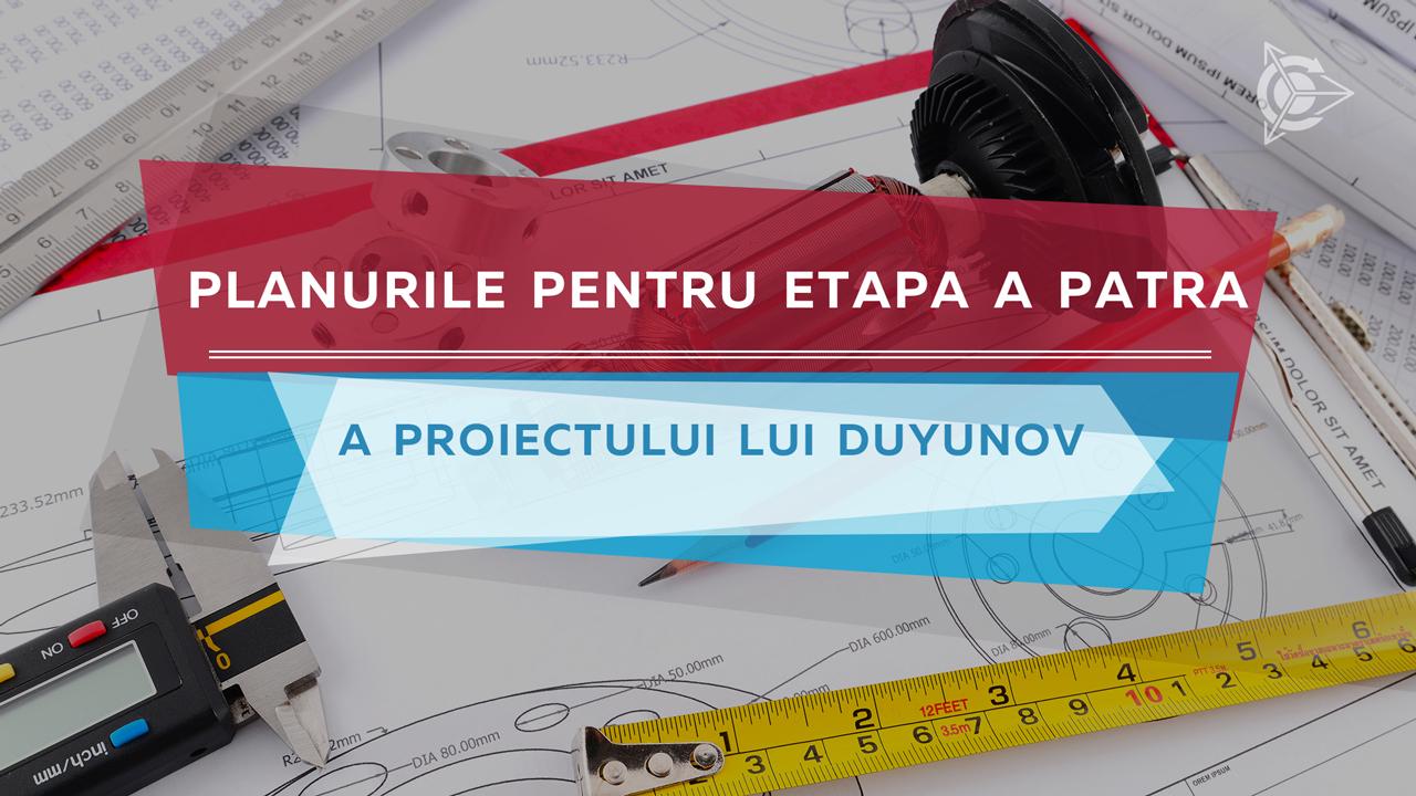 Pavel Filippov: planuri pentru etapa a patra a proiectului