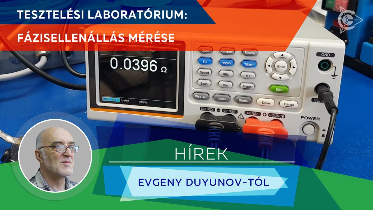 Tesztelési laboratórium: fázisellenállás mérése