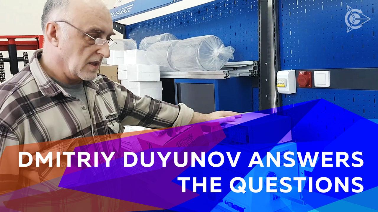 Dmitriy Duyunov answers the questions