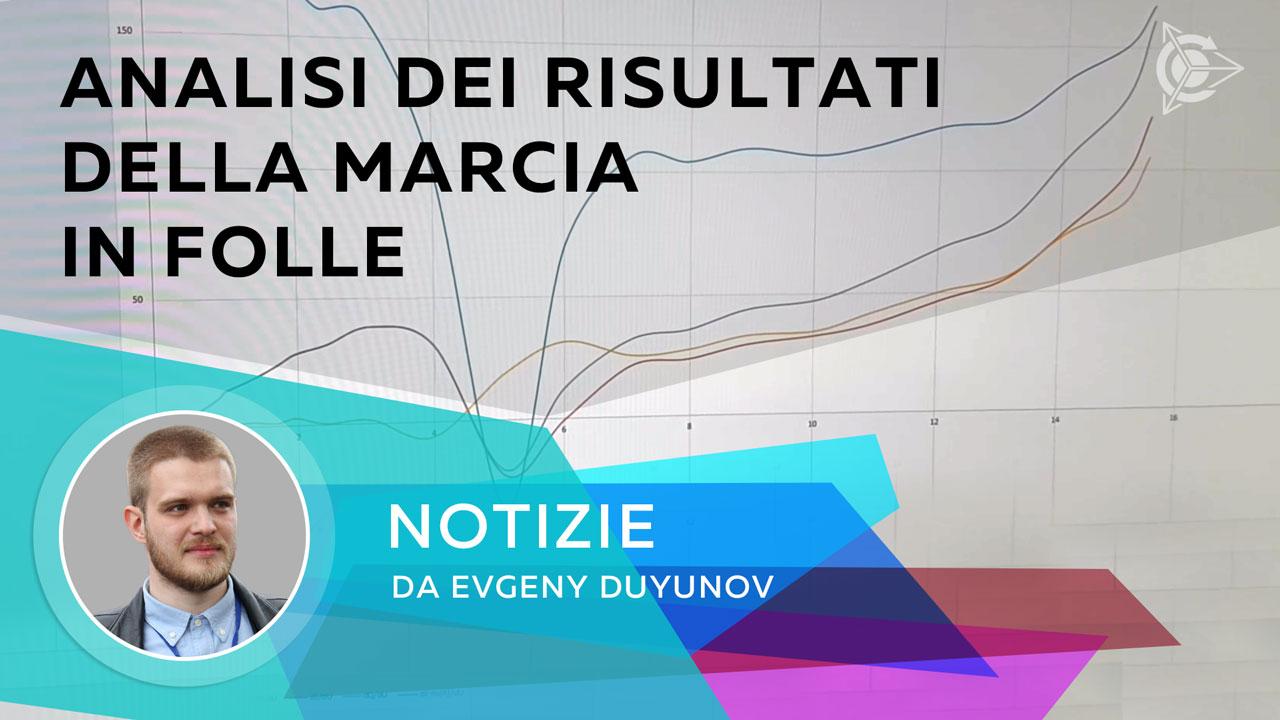 Notizie da Evgeny Duyunov: analisi dei risultati della marcia in folle