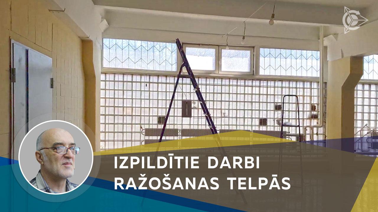 Ražošanas telpas: izpildītie darbi