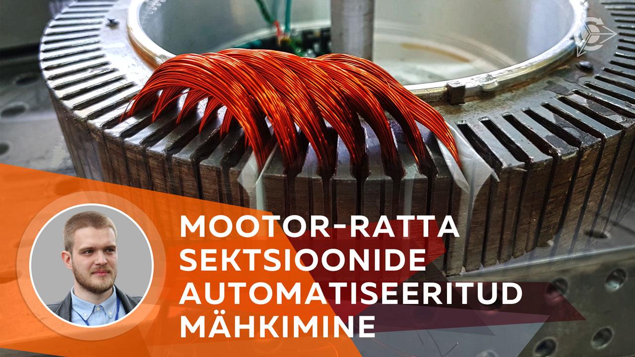 Mootor-ratta sektsioonide automatiseeritud mähkimine