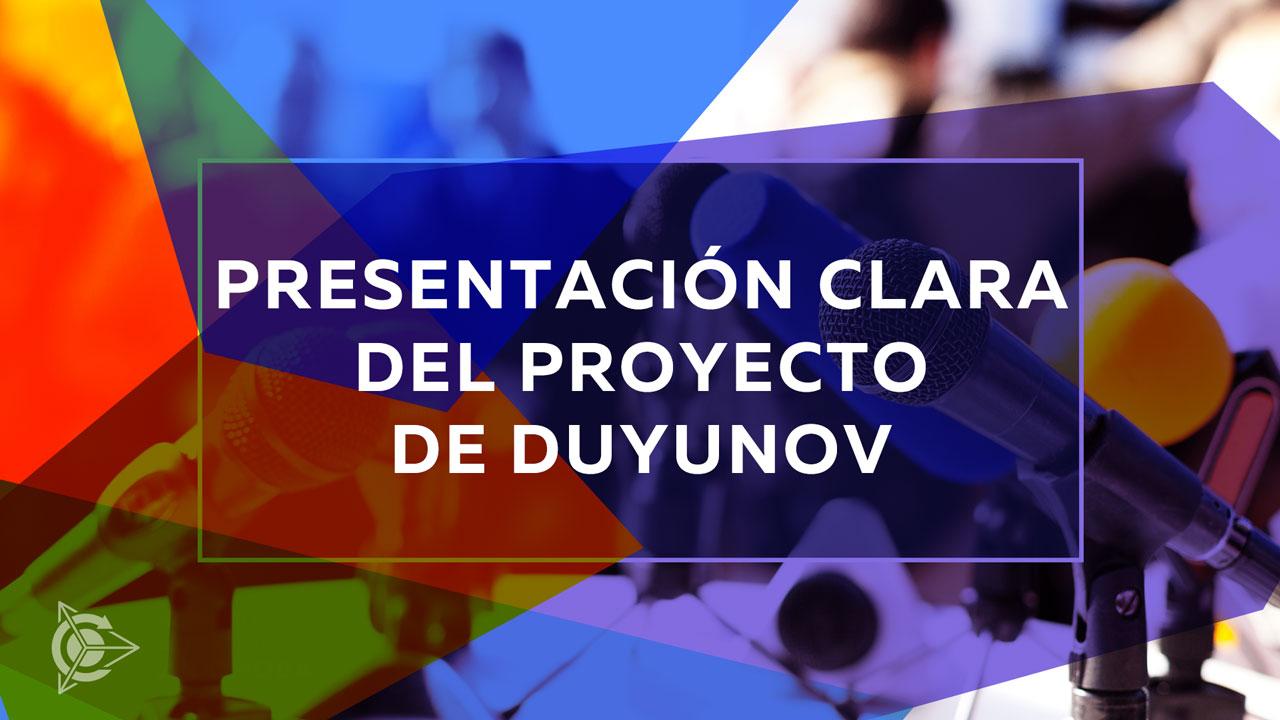 Presentación del proyecto de Duyunov