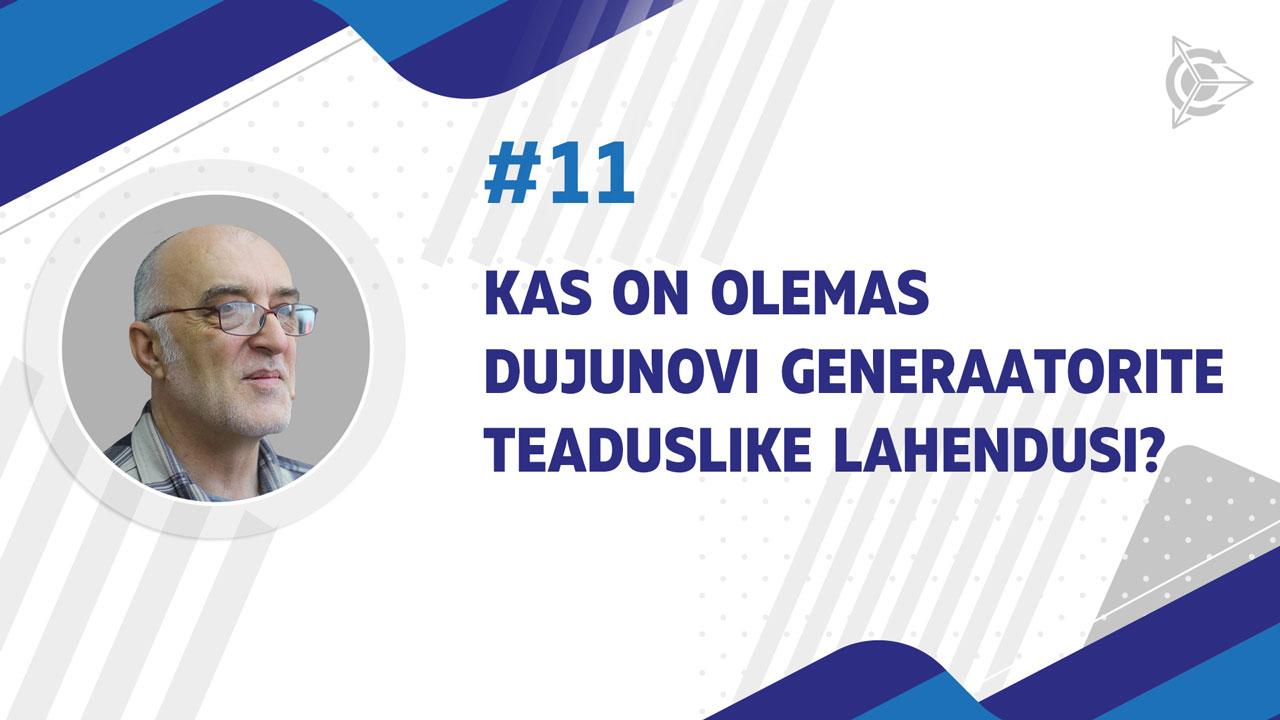 Kas on olemas Dujunovi generaatorite teaduslike lahendusi?