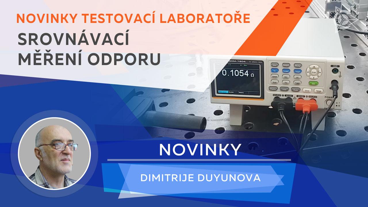 Novinky testovací laboratoře: srovnávací měření odporu