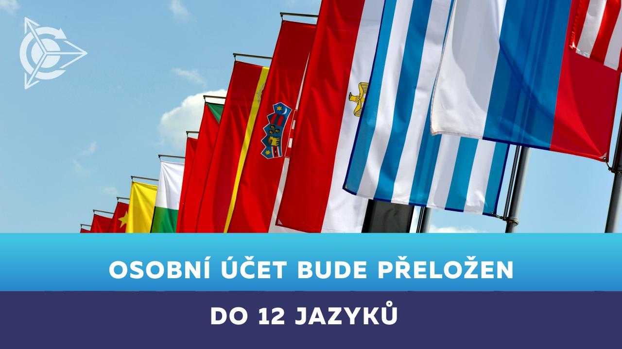 Osobní účet bude přeložen do 12 jazyků