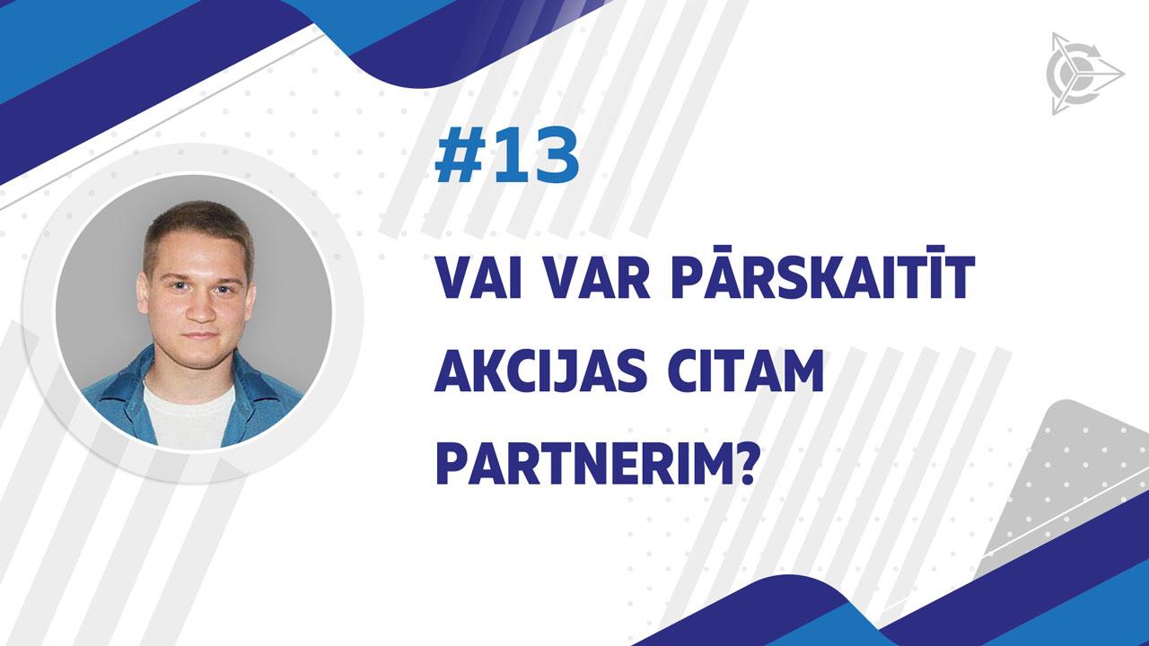 Vai var pārskaitīt akcijas citam partnerim?