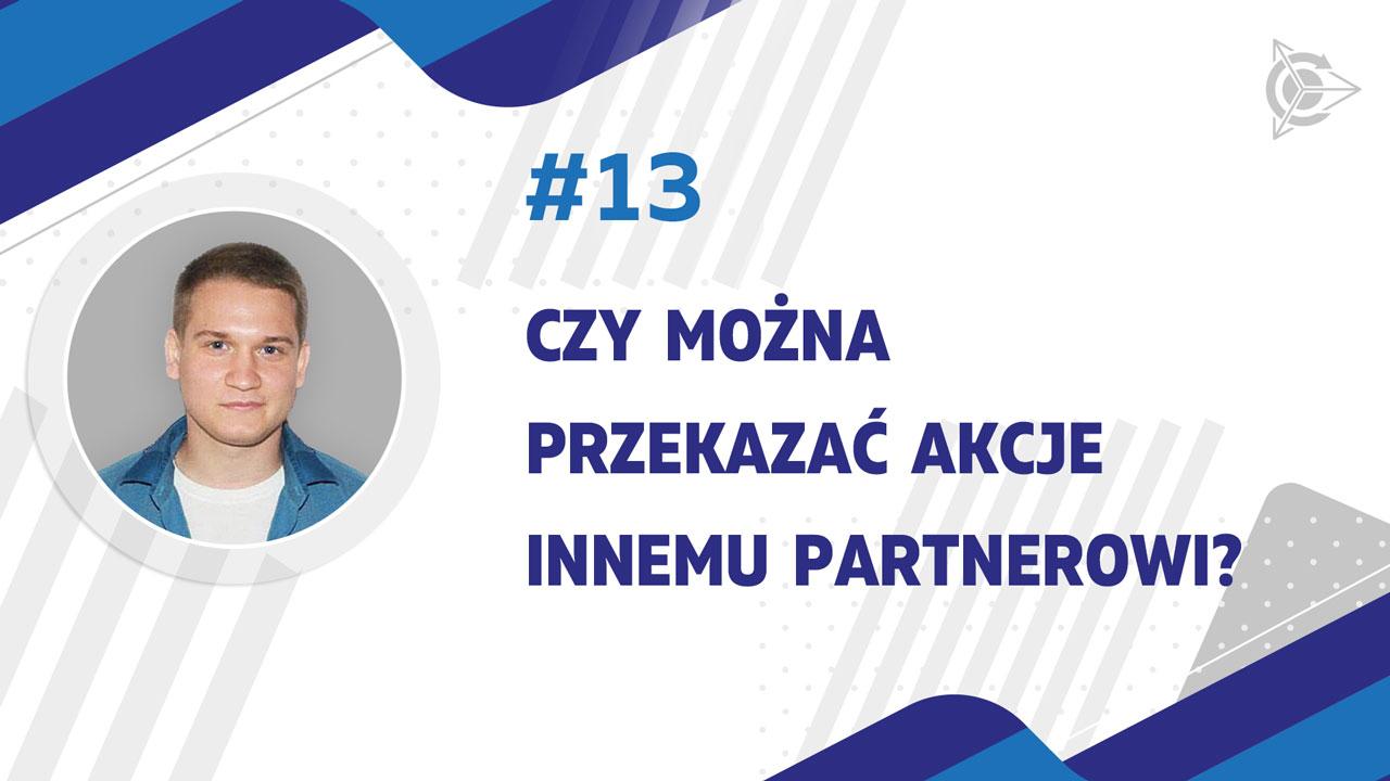 Czy można przekazać akcje innemu partnerowi?