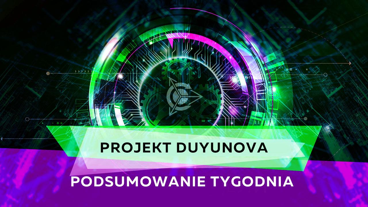 Wyniki z całego tygodnia w projekcie Duyunova