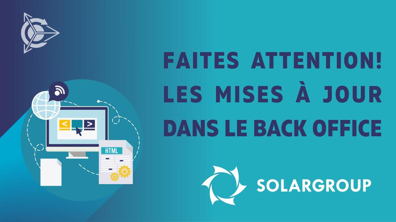 Les mises à jour dans le back office et sur le site du projet