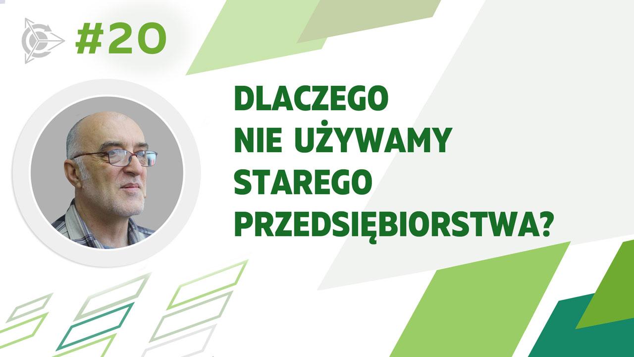 Dlaczego w celach projektowych nie używamy starego przedsiębiorstwa?