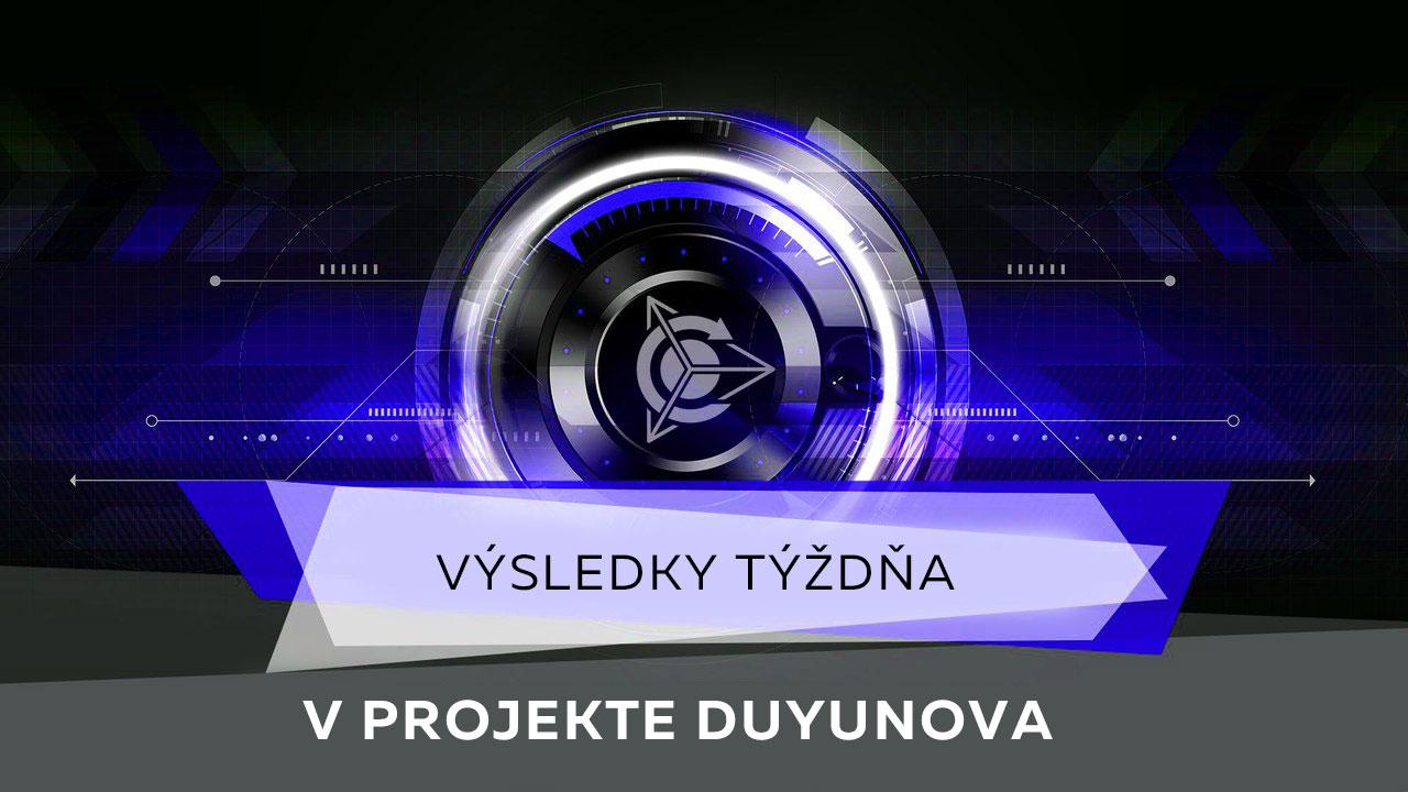 Výsledky týždňa v projekte Duyunova