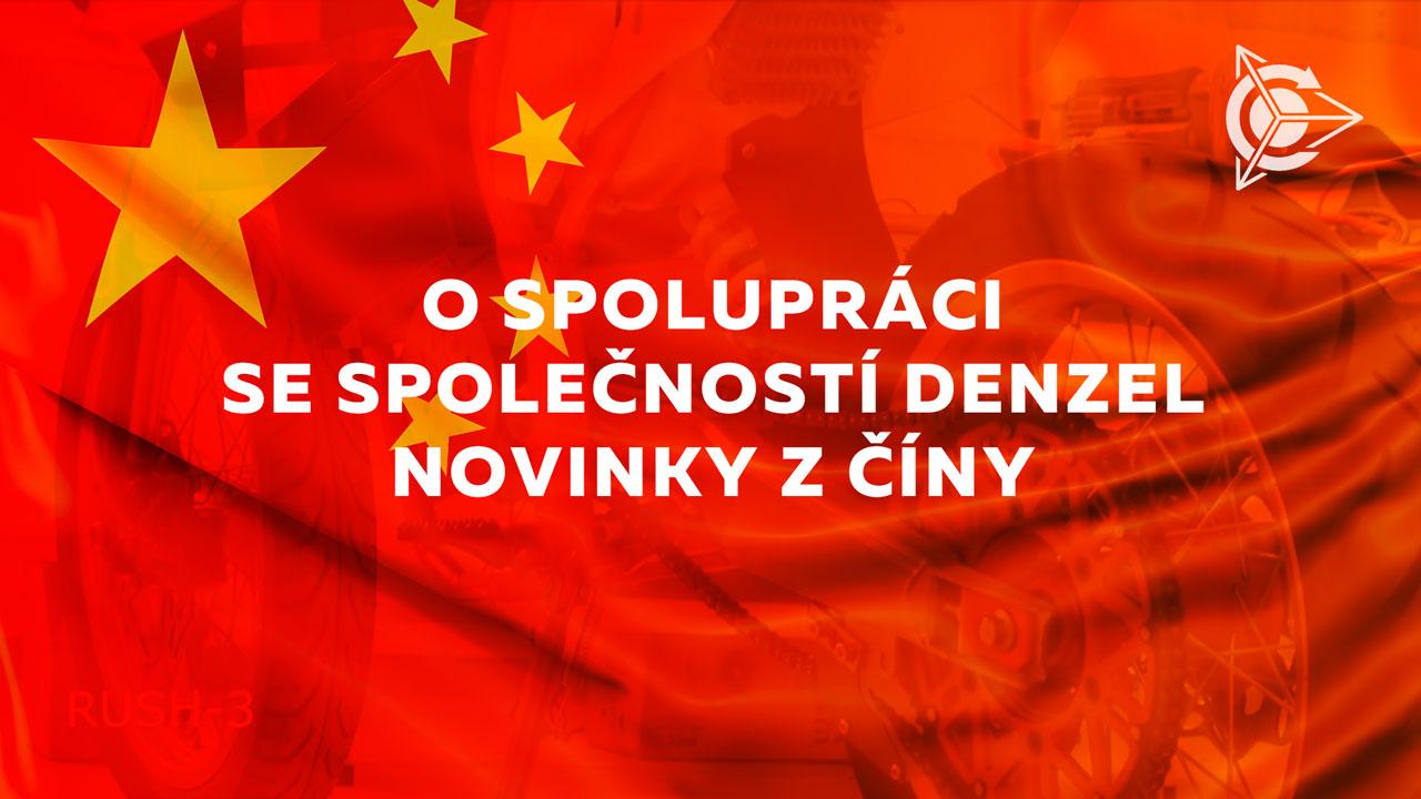 Novinky z Číny o spolupráci se společností Denzel