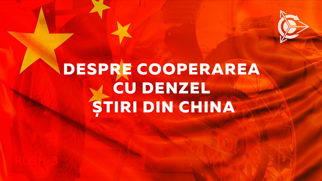 Știri din China privind cooperarea cu Denzel