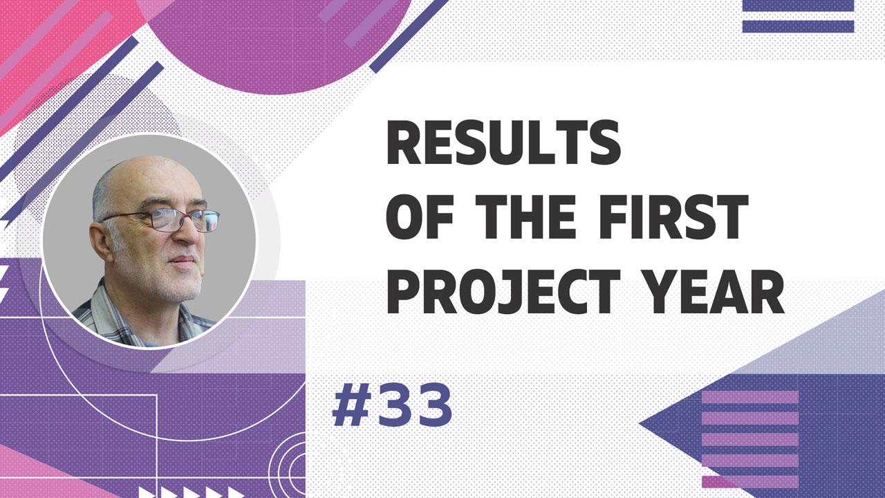 Dmitriy Duyunov about the results of the project financing year 1