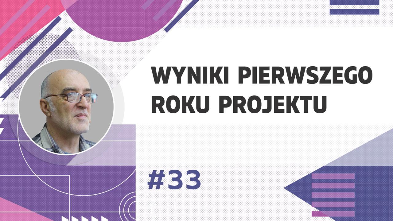 Dmitrij Duyunov o wynikach pierwszego roku finansowania projektu