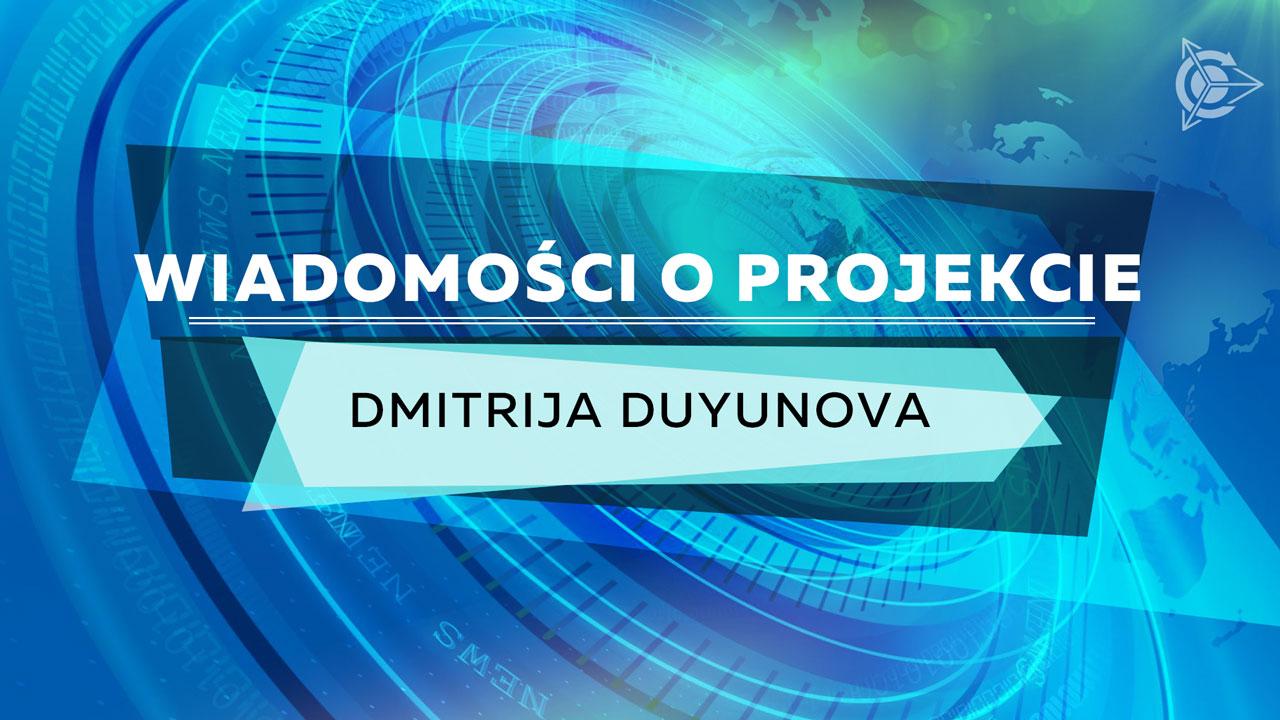 Wiadomości o projekcie Dmitrija Duyunova