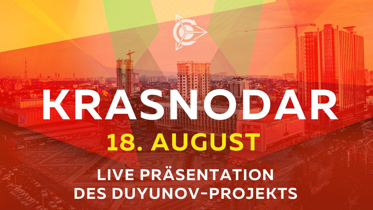 Live Präsentation des Duyunov-Projekts findet am 18. August in Krasnodar statt