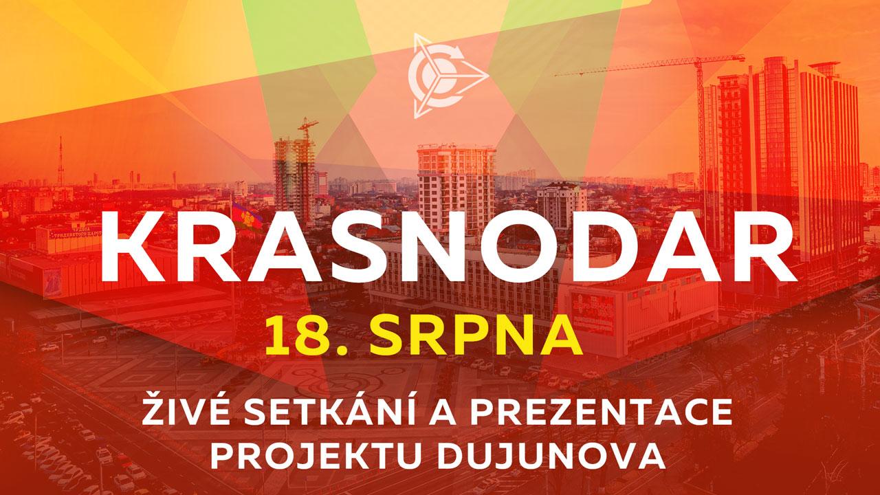 Živé setkání a prezentace projektu Dujunova proběhne 8. srpna v Krasnodaru