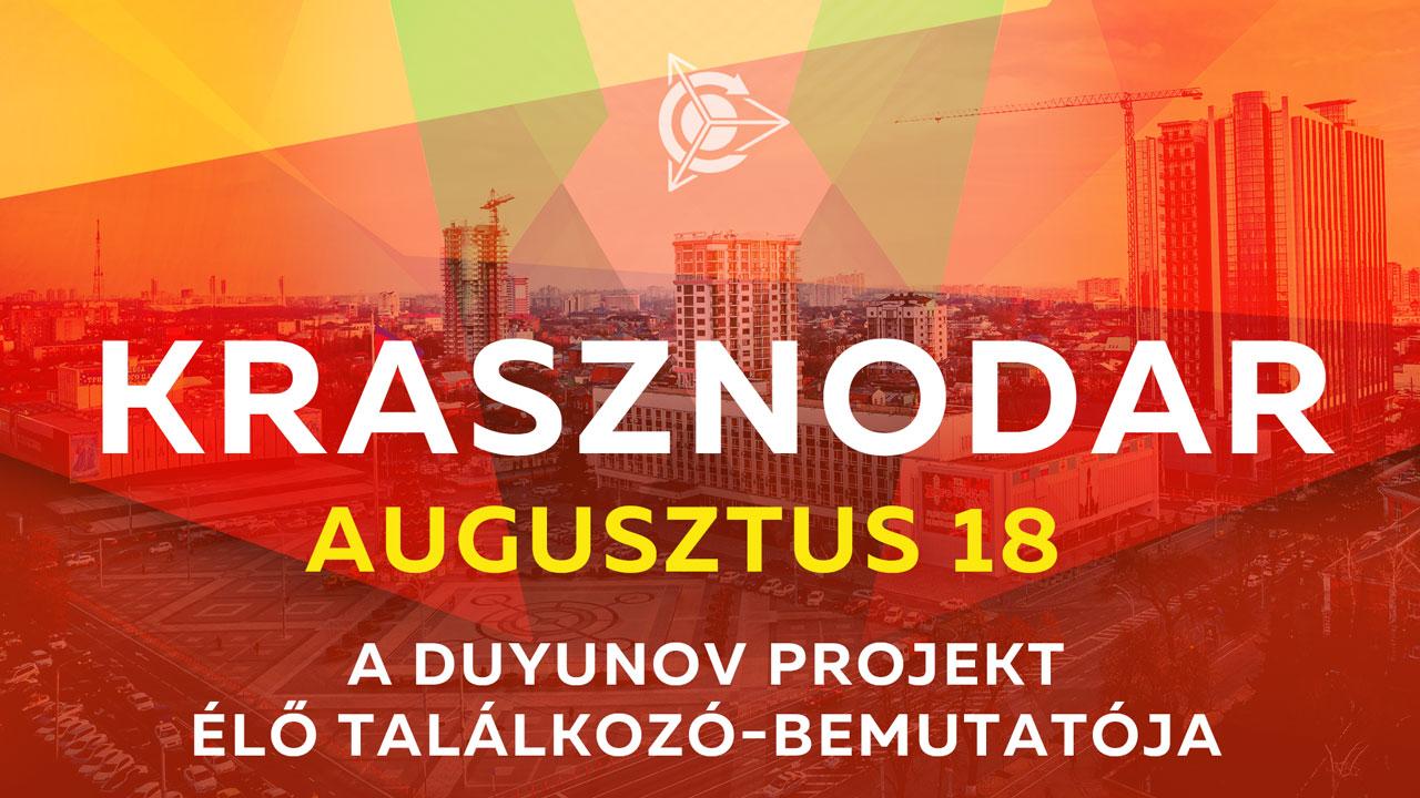 A Duyunov projekt élő találkozó-bemutatója augusztus 18-án kerül megrendezésre Krasznodarban