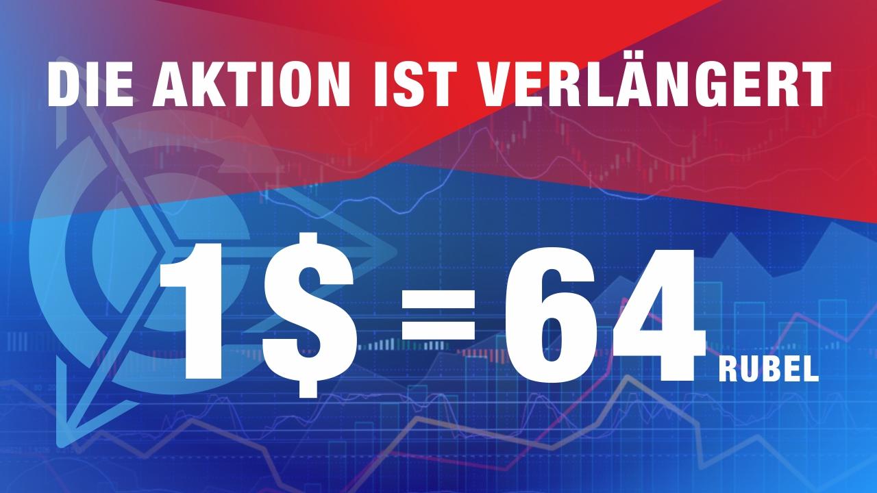 Die AKTION wird verlängert: Dollarkurs zur Guthabenaufladung im BackOffice ist bis Ende August fixiert!