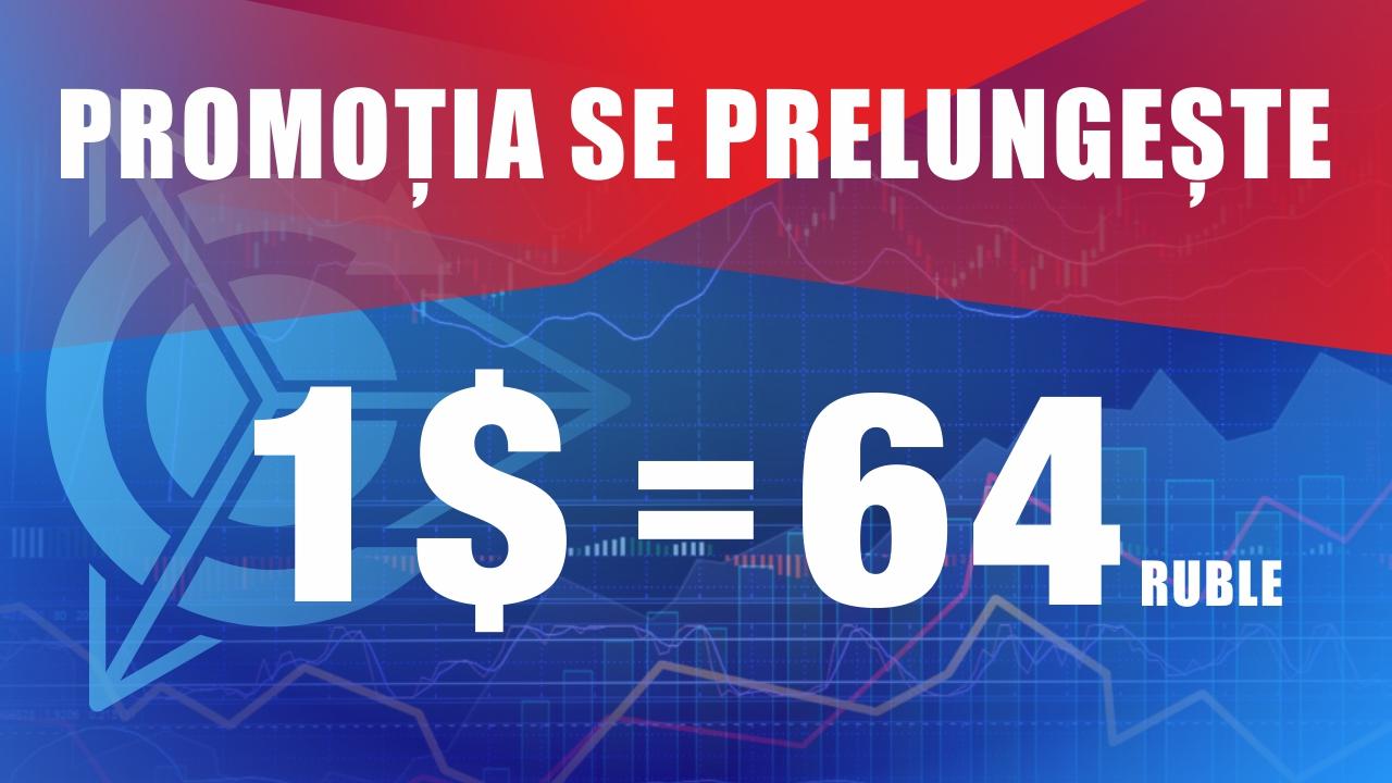 PROMOȚIA se prelungește: cursul dolarului pentru alimentarea contului în cabinetul personal este fixat până la sfârșitul lui august!