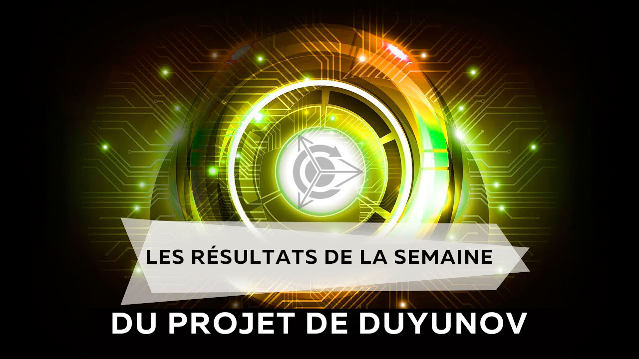 Les résultats de la semaine du projet de Duyunov