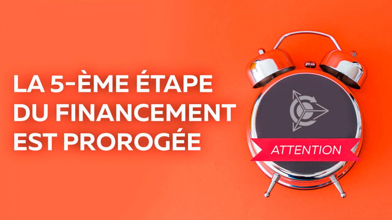 La 5-ème étape du financement du projet est prorogée jusqu’au 10 octobre!