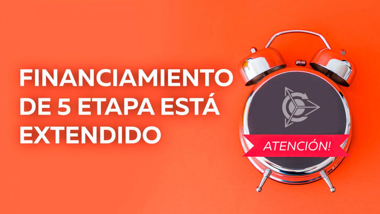 Etapa 5 de financiamiento del proyecto extendido hasta el 10 de octubre! 