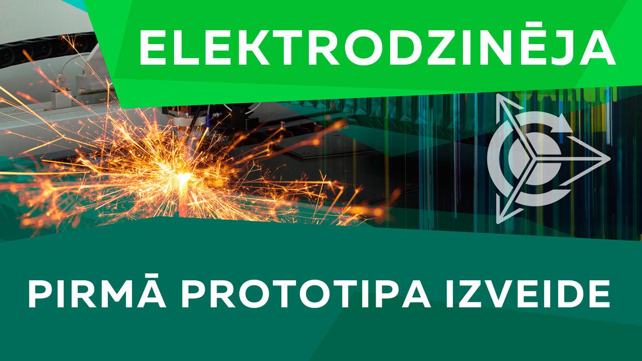 Elektrodzinēja pirmā prototipa izveide