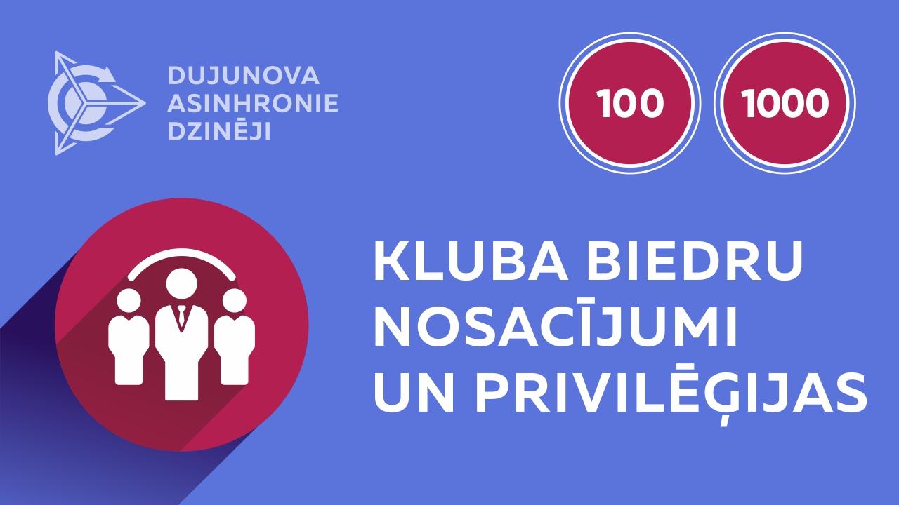 Dujunova projekta ”Dibinātāju Klubs”