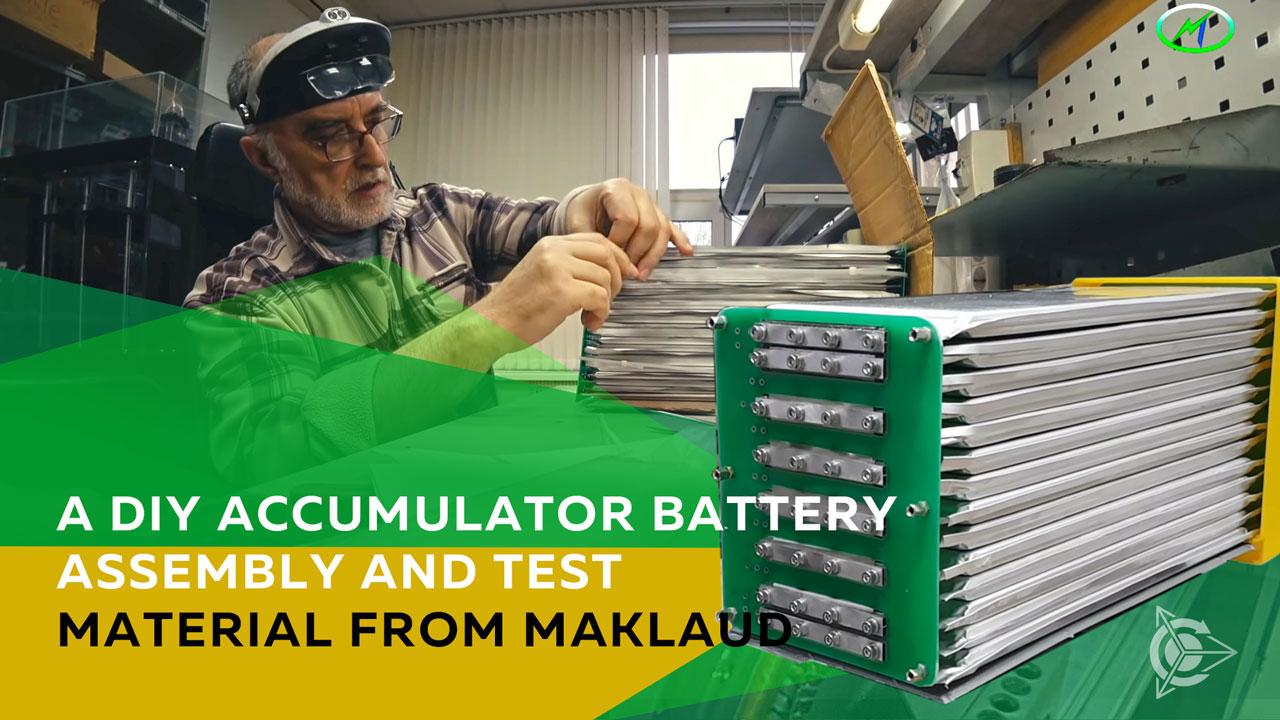 A DIY accumulator battery: assembly and test