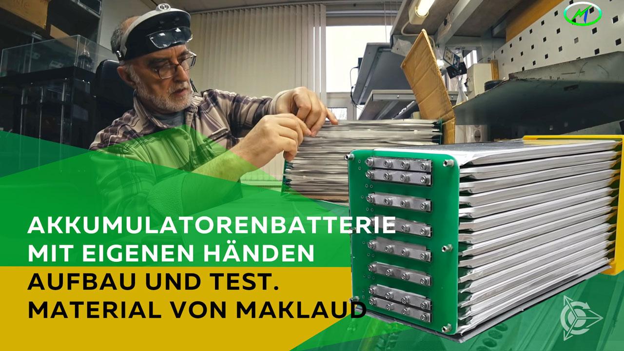 Die Akkumulatorenbatterie mit eigenen Händen aufbauen