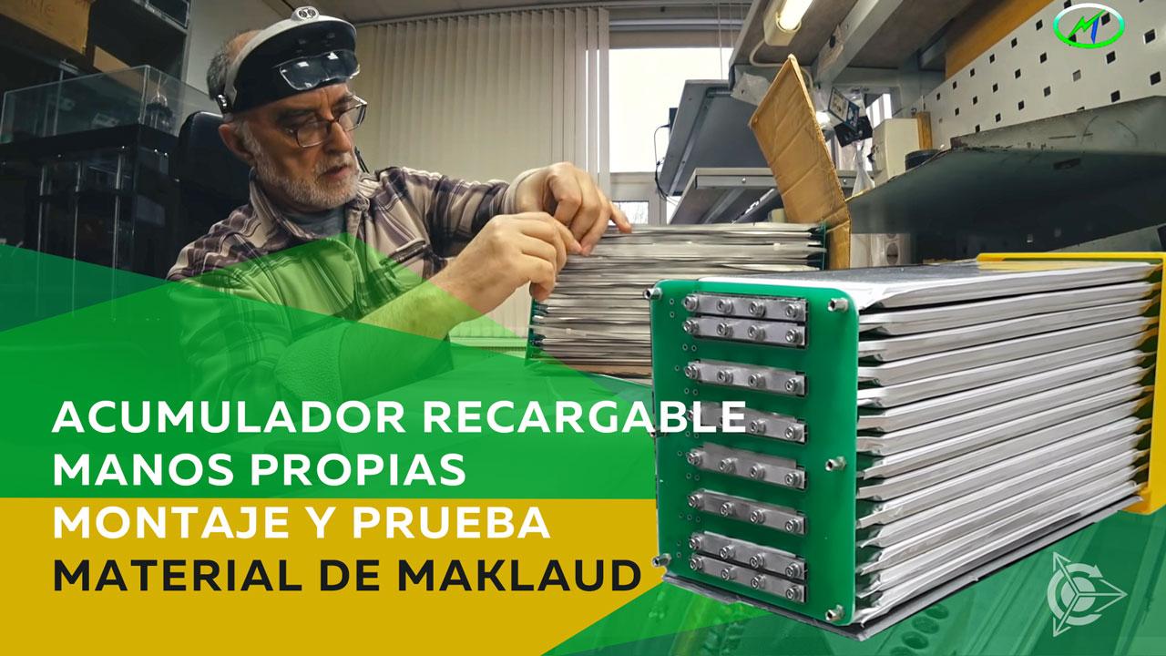 Batería de acumulador recargable manos propias: montaje y prueba