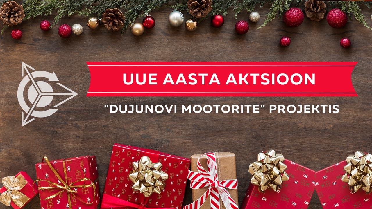 UUE AASTA AKTSIOON "Dujunovi mootorite" projektis