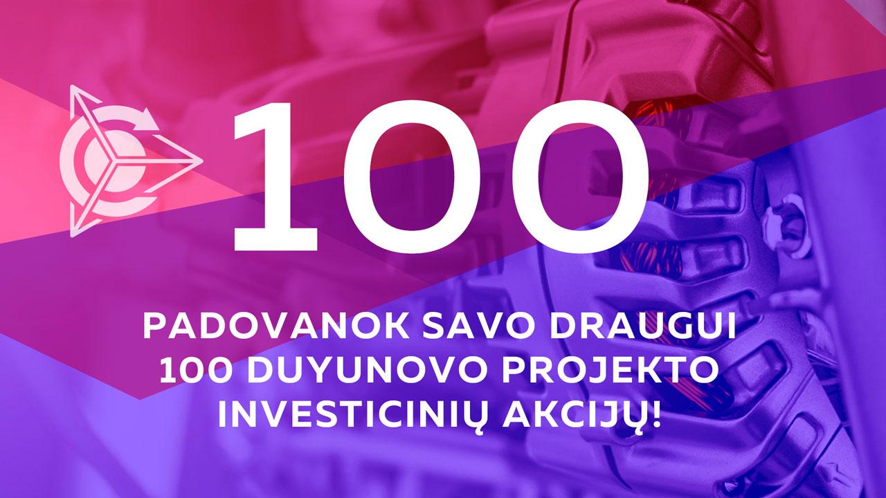 Padovanok savo draugui 100 Duyunovo projekto investicinių akcijų!