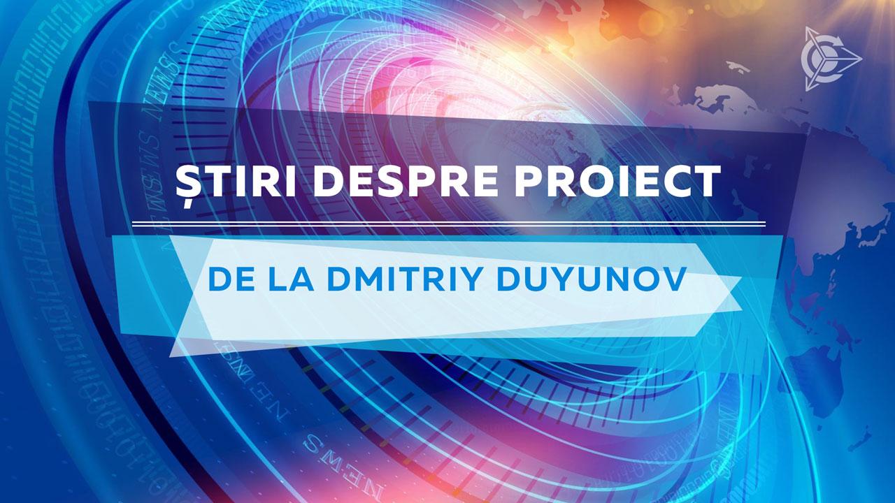 Știri despre proiect de la Dmitriy Duyunov