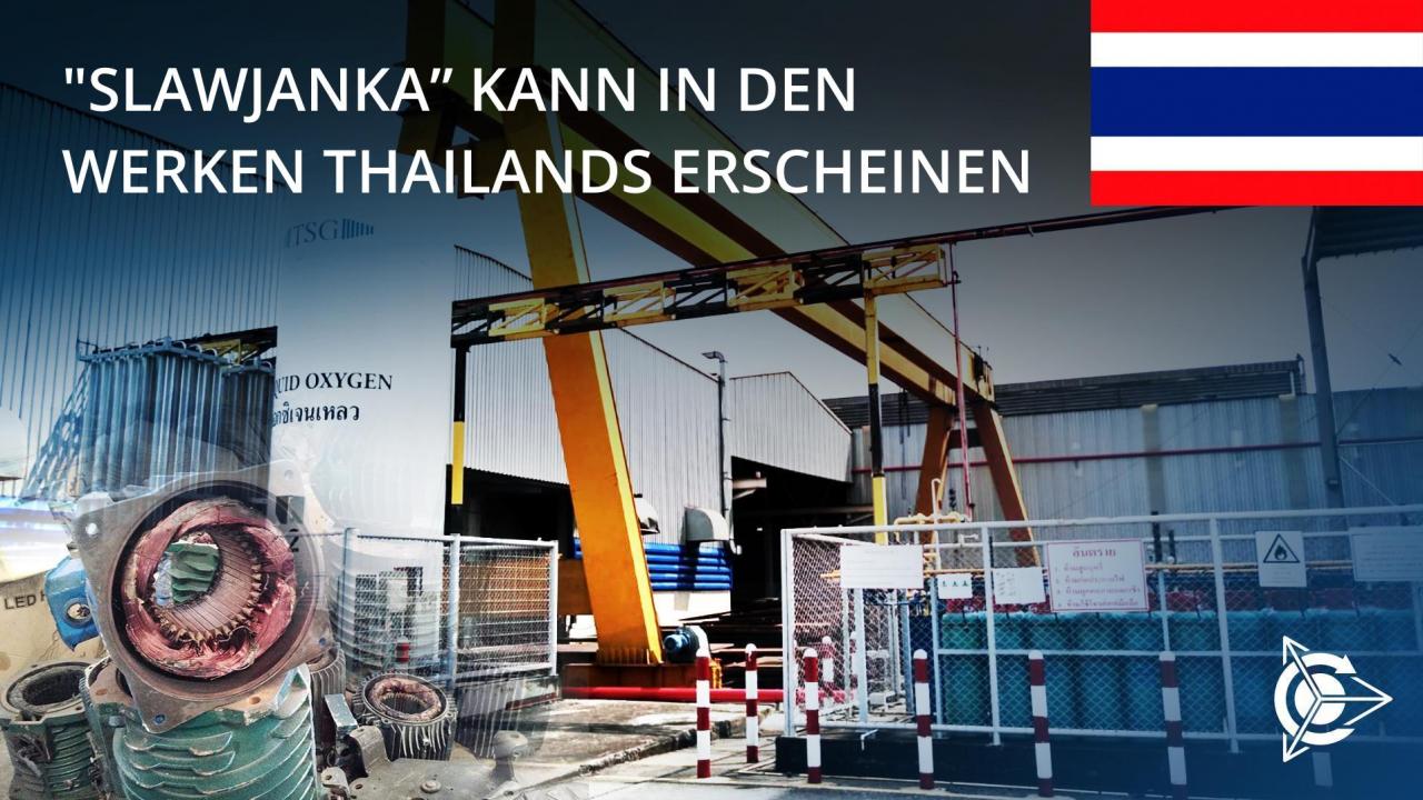 „Slawjanka“ kann in den Werken Thailands erscheinen