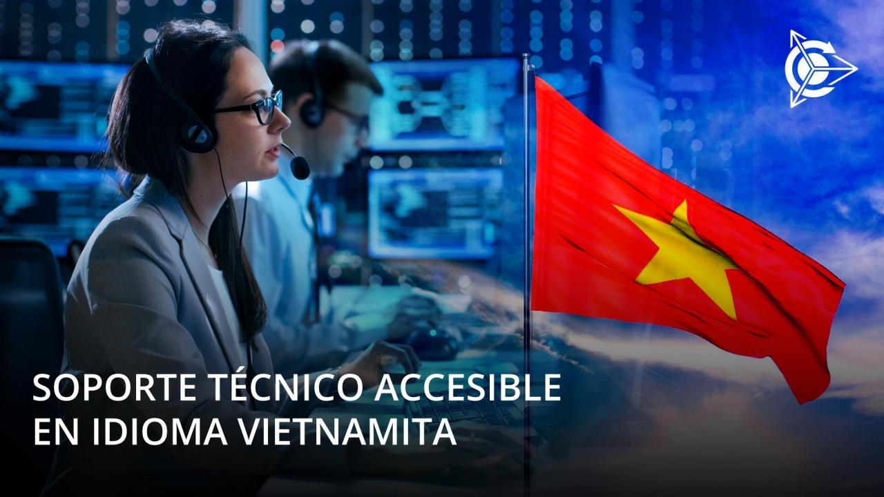 Soporte técnico en lengua vietnamita