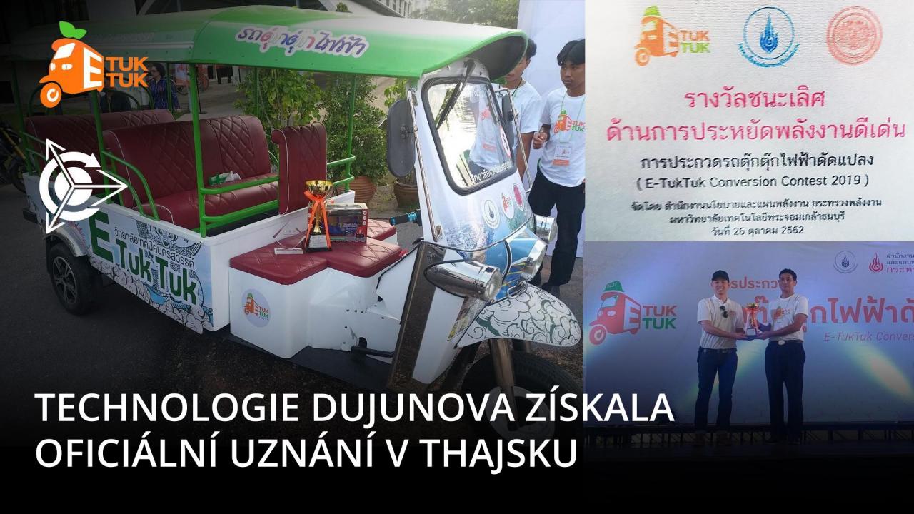 Technologie Dujunova získala oficiální uznání v Thajsku