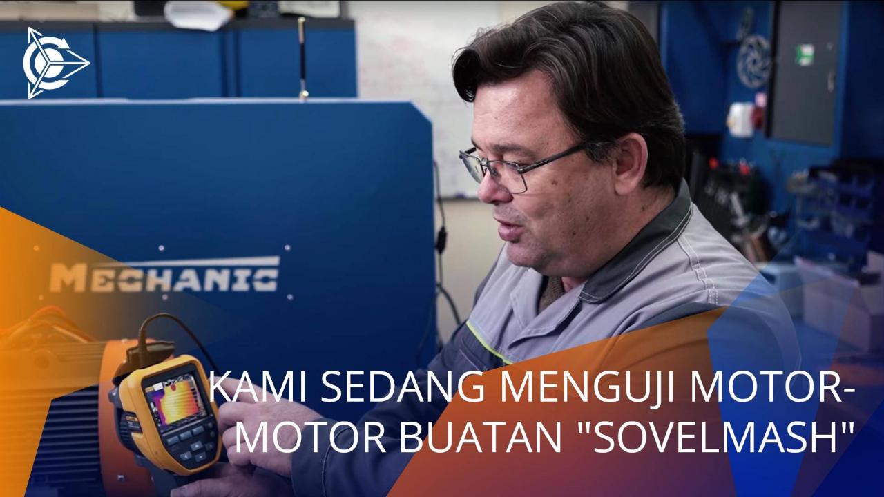 Kami sedang menguji motor dengan menggunakan "SovElMash"