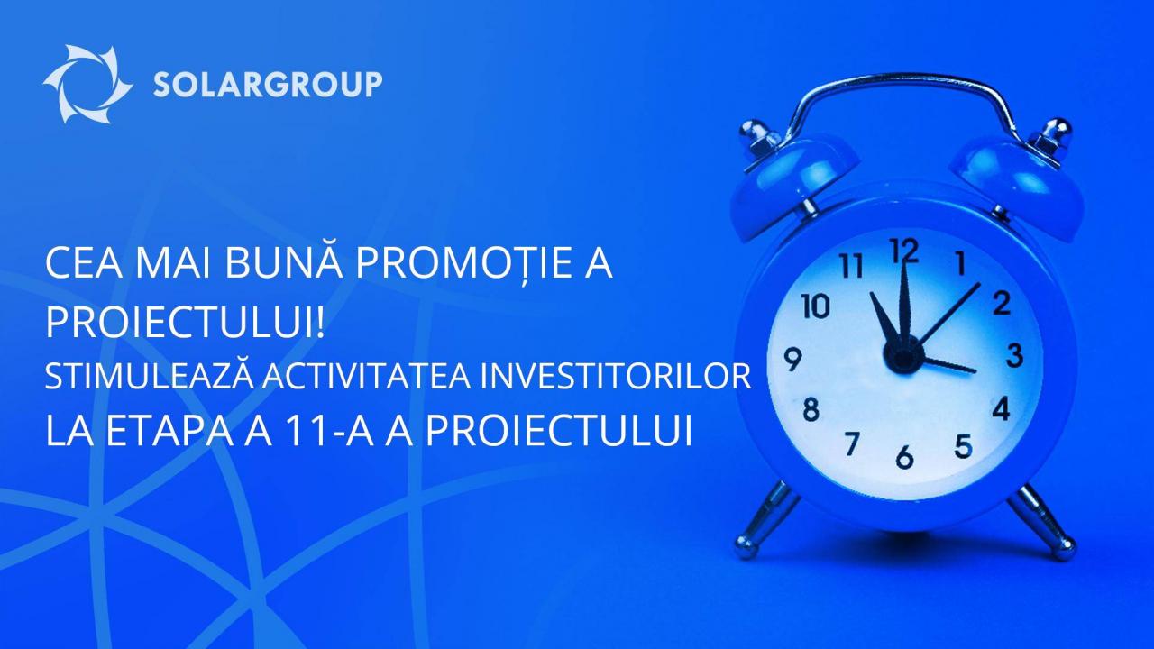 Stimulează activismul investitorilor datorită celei mai bune promoții a proiectului