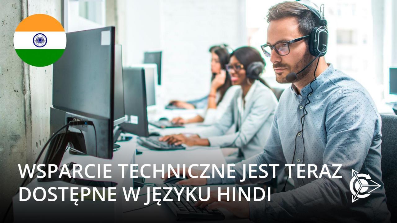 Wsparcie techniczne jest teraz dostępne w języku hindi