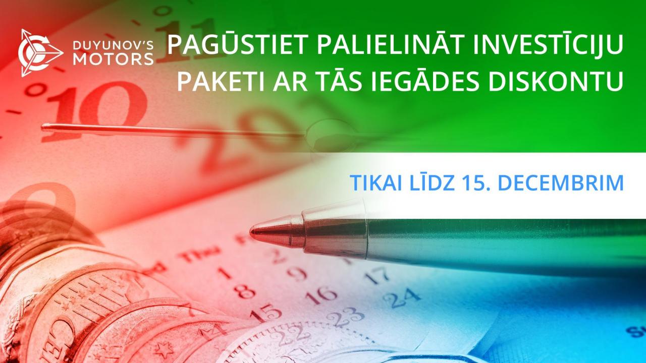 Pagūstiet palielināt slēgto investīciju paketi līdz 15. decembrim!