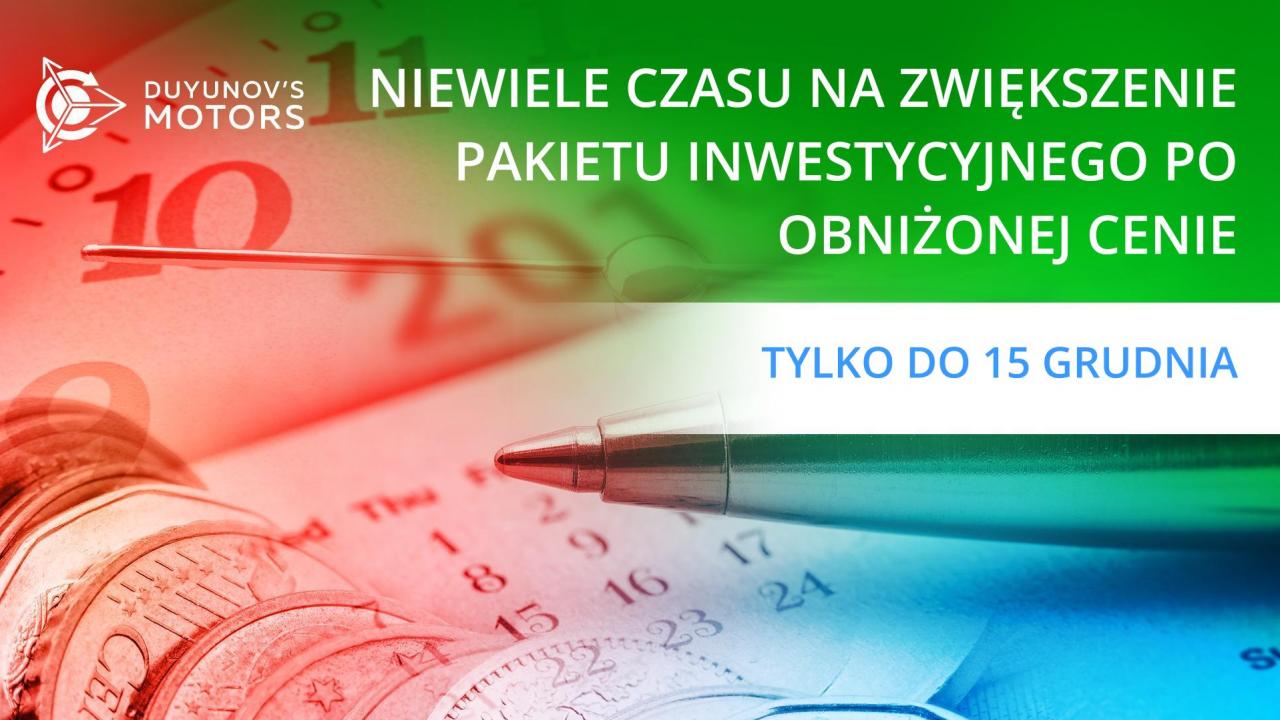 Zostało niewiele czasu na zwiększenie zamkniętego pakietu inwestycyjnego do 15 grudnia!