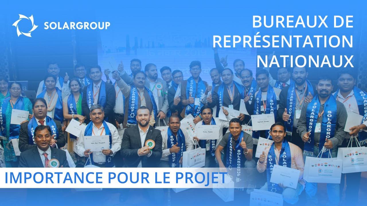 Bureaux de représentation nationaux: pourquoi sont-ils importants pour le projet des "Moteurs Duyunov" et la société SOLARGROUP