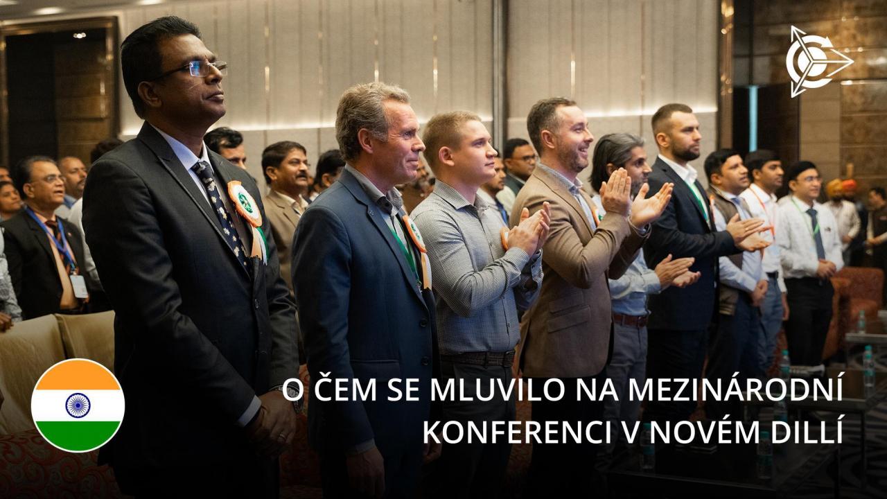 O čem jsme mluvili na mezinárodní konferenci v Novém Dillí