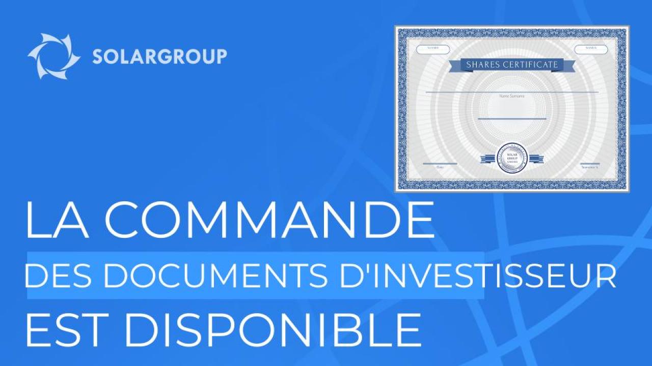 La commande des documents d'investisseur est disponible dans le back office