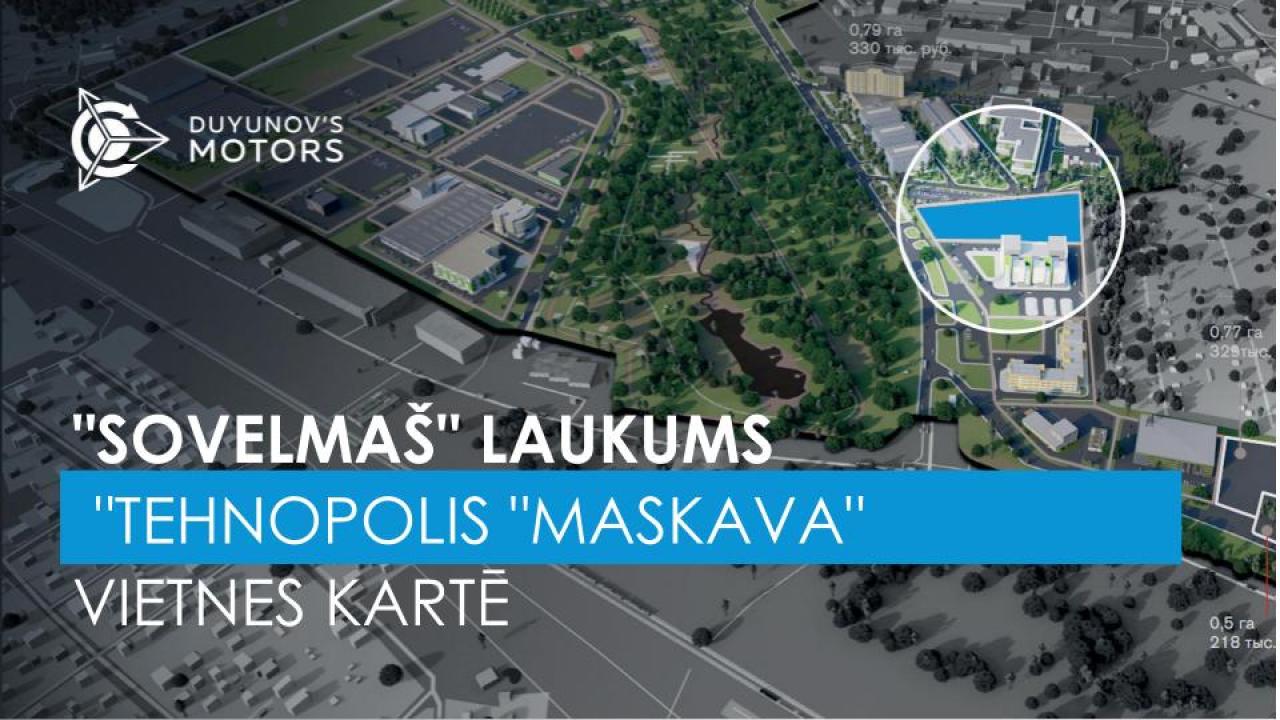 "SovElMaš" laukums parādījās "Tehnopolis "Maskava" vietnes kartē